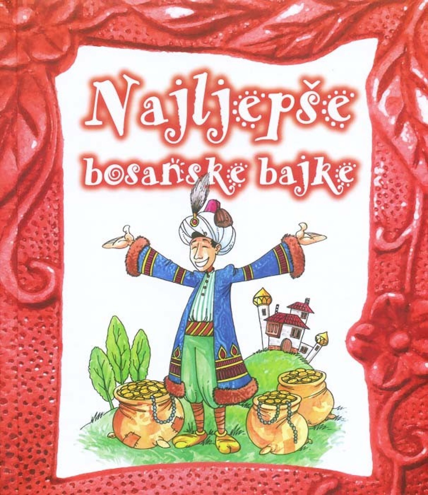 Najljepše bosanske bajke